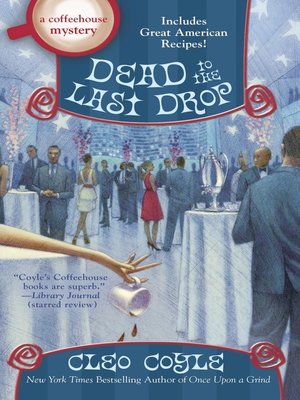 cover image of Dead to the Last Drop